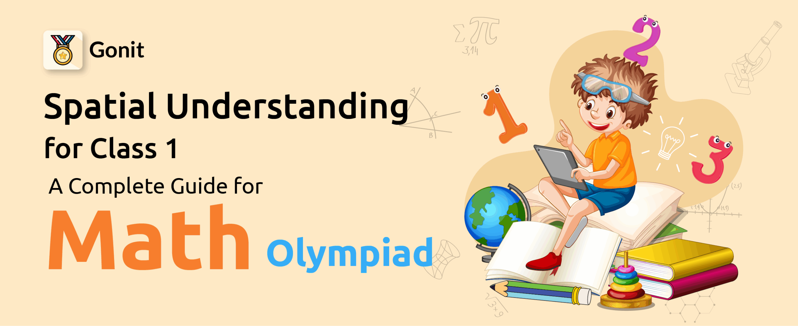 Spatial Understanding for Class 1 A complete Guide