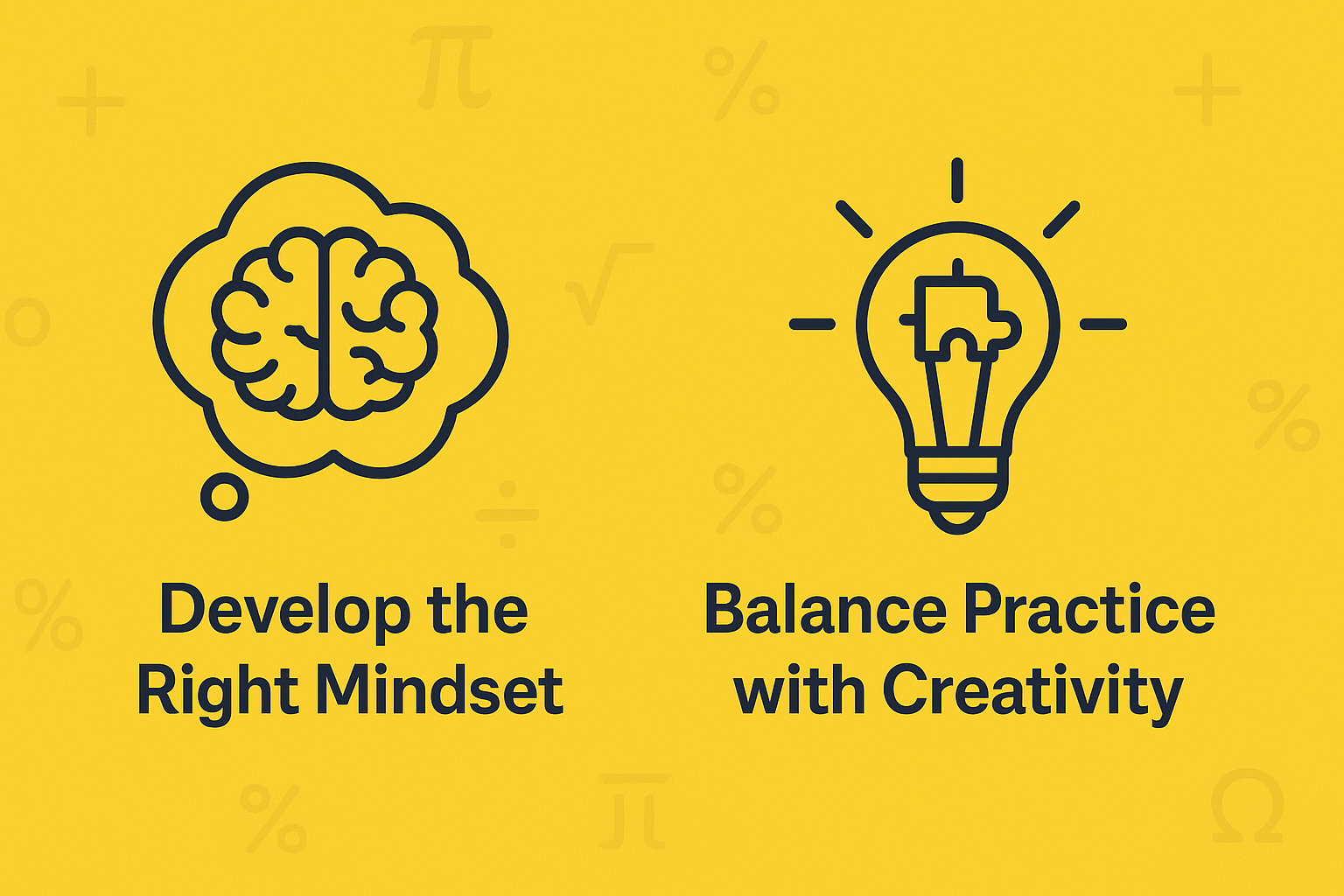 How to Get Better at Solving Math Olympiad Questions? 8 Develop the Right Mindset and Balance Practice with Creativity