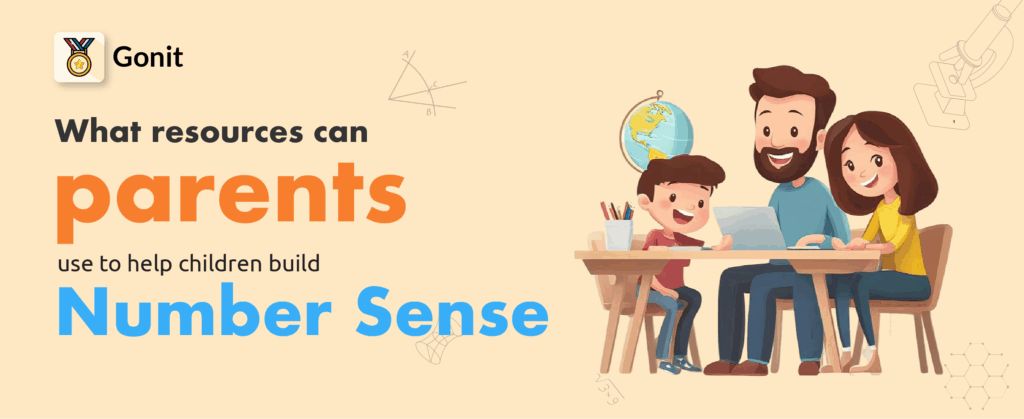What resources can parents use to help their children develop Number Sense?