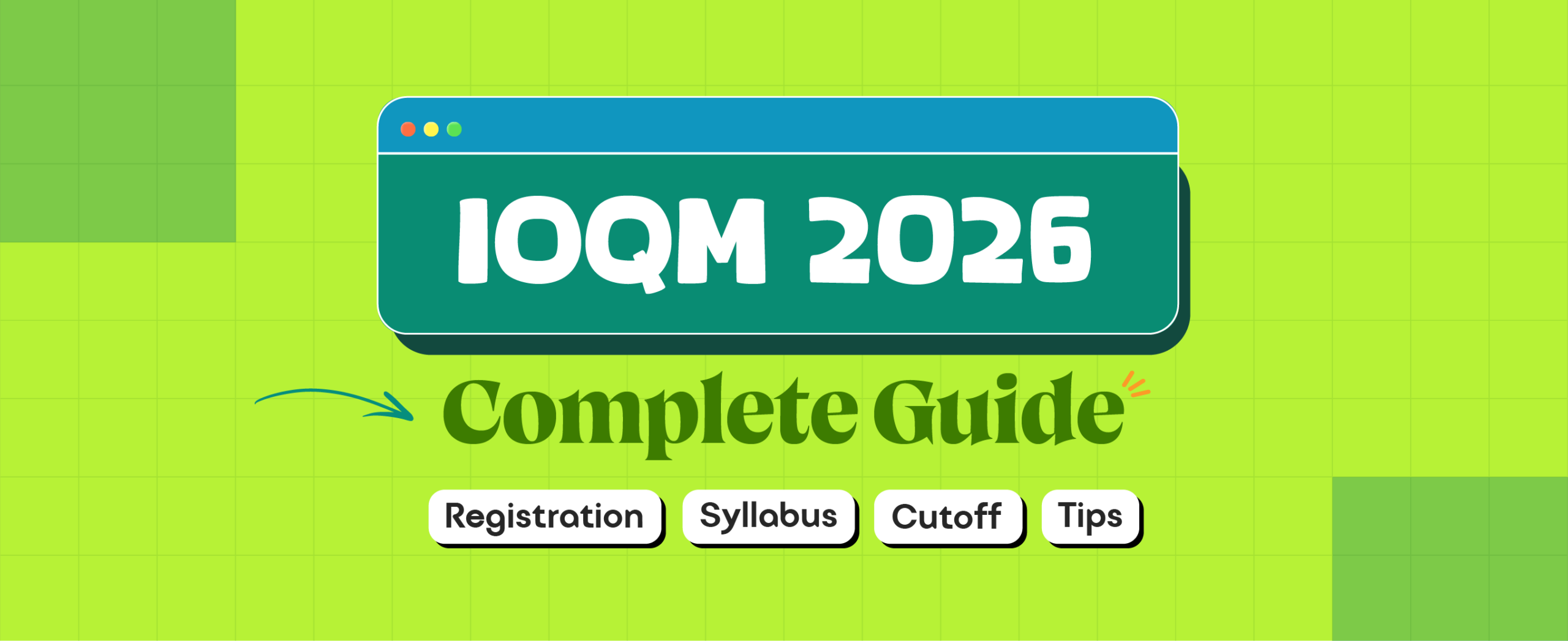 IOQM 2026 Complete Guide to Registration, Syllabus, Cutoff, Tips