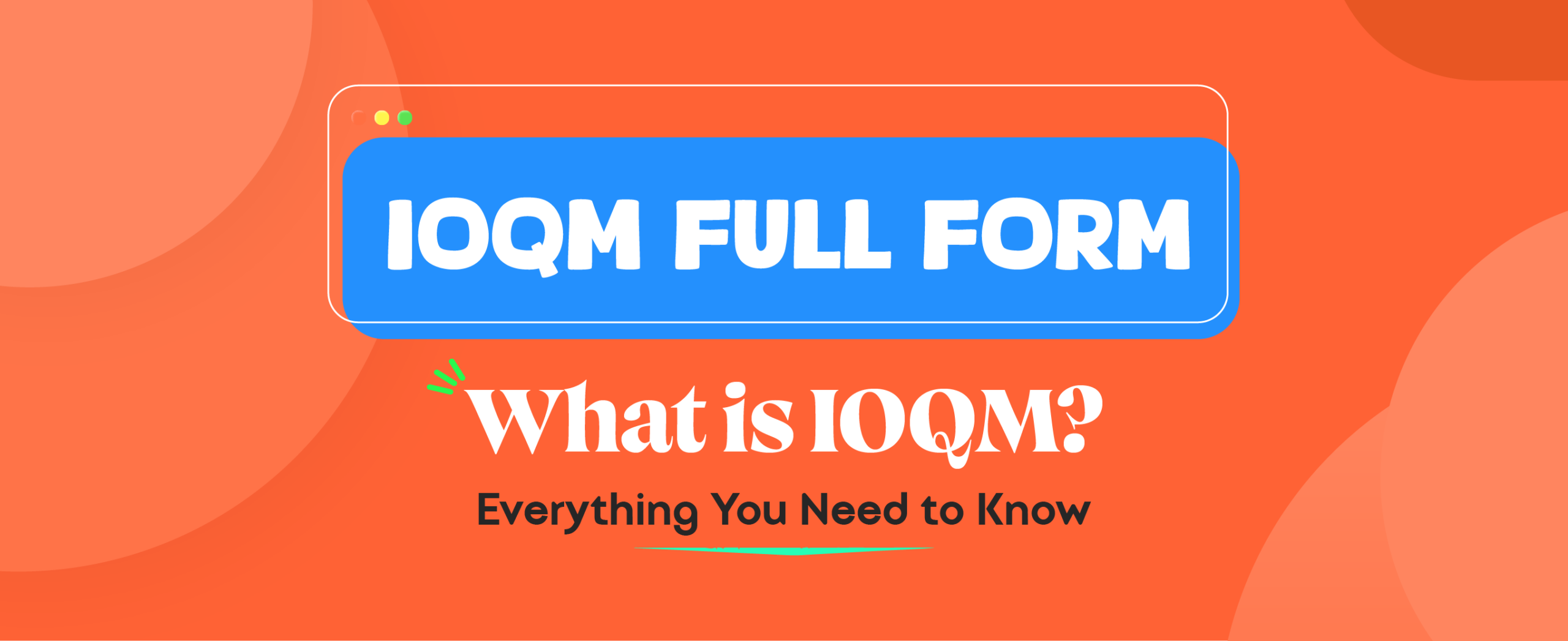 IOQM Full Form What is IOQM_ Everything You Need to Know