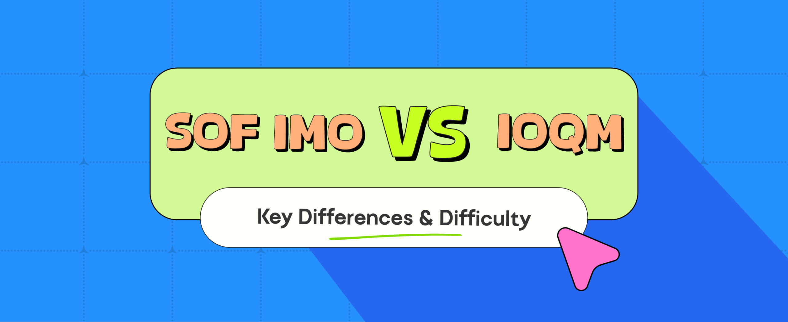 SOF IMO vs IOQM Differences, Difficulty, and Which to Prepare First