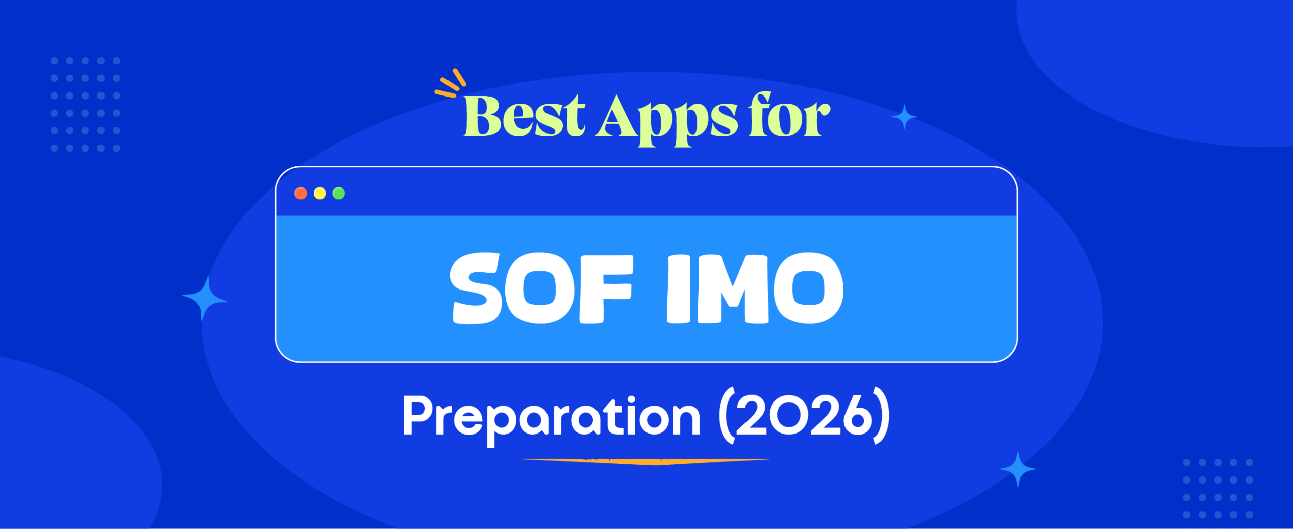 Best Apps for SOF IMO Preparation (2026) Honest Review