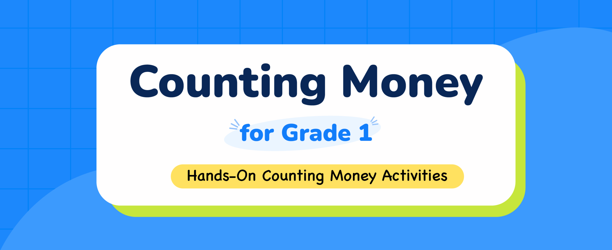 Counting Money for Grade 1 Hands-On CountingMoney Activities
