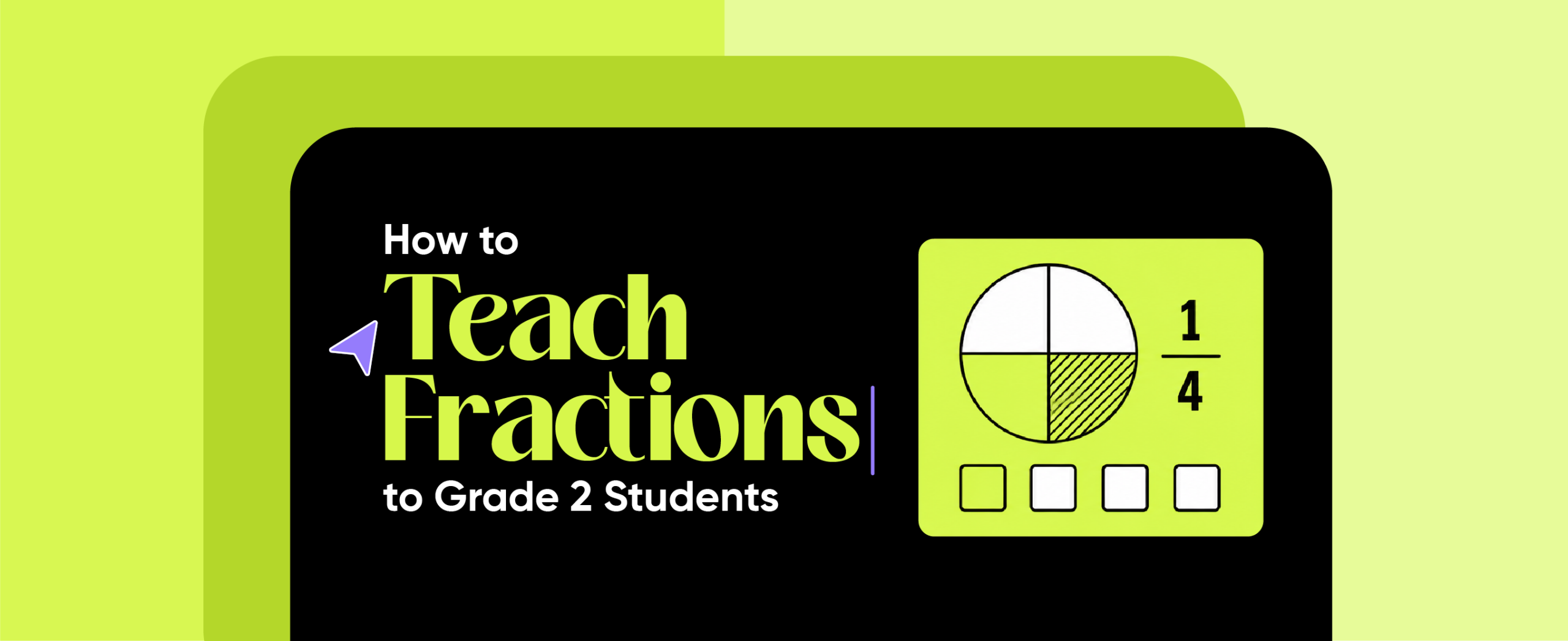 How to Teach Fractions to Grade 2 Students