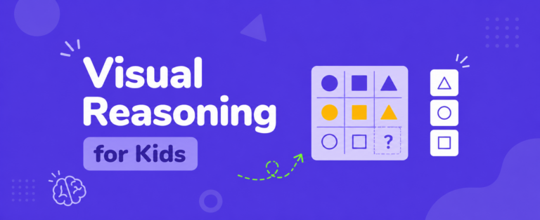 Visual Reasoning for Kids
