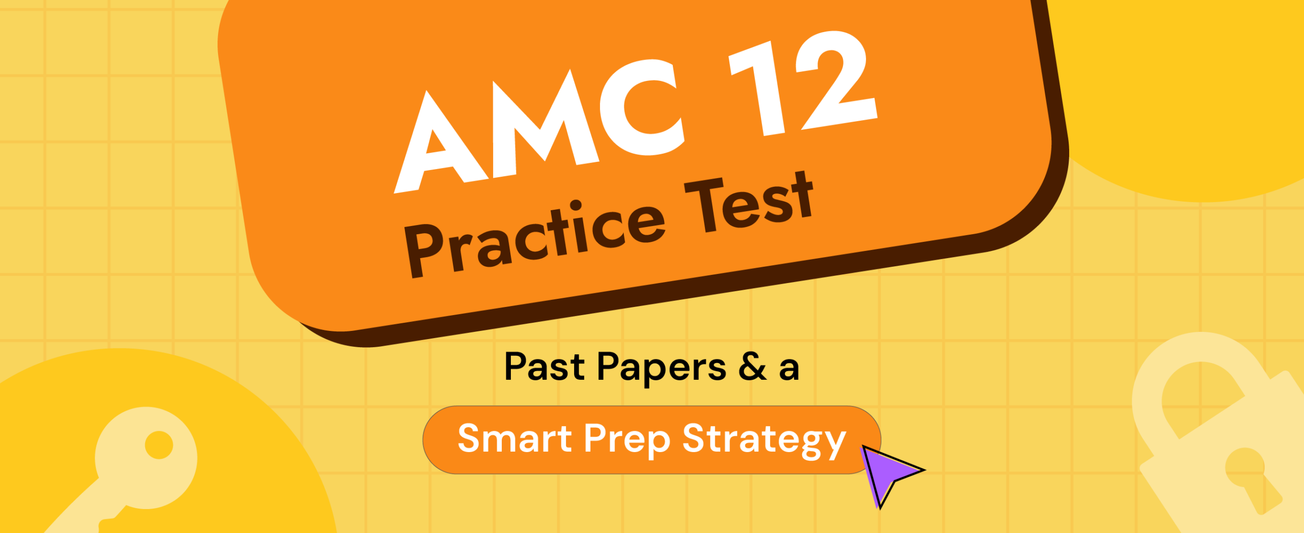 AMC 12 Practice Test Past Papers and a Smart Prep Strategy