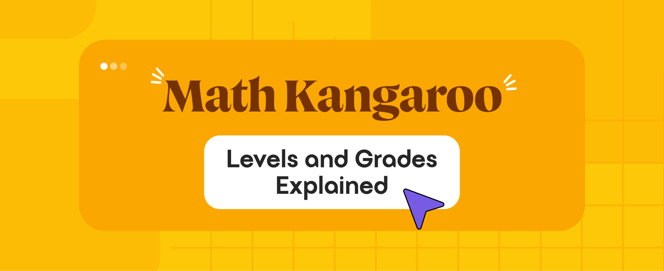 Math Kangaroo Levels and Grades Explained