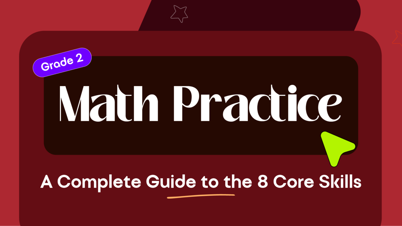 Math Practice for Second Graders A Complete Guide to the 8 Core Skills