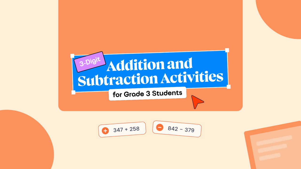 3-Digit Addition and Subtraction Activities for Grade 3 Students 3 3-Digit Addition and Subtraction Activities for Grade 3 Students-