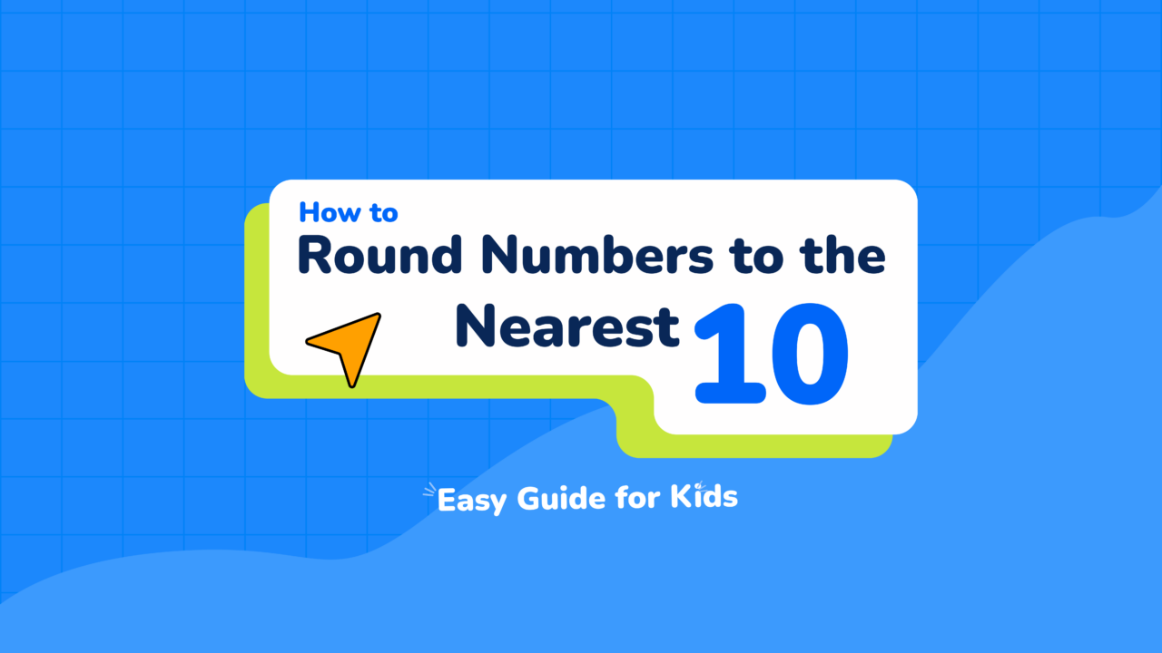 How to Round Numbers to the Nearest 10: Easy Guide for Kids 2 How to Round Numbers to the Nearest 10 Easy Guide for Kids