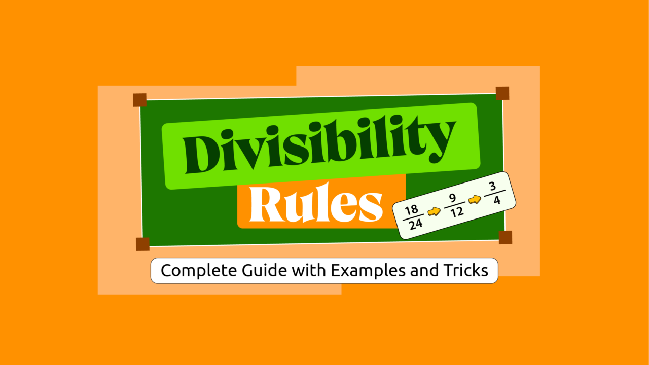 Divisibility Rules Complete Guide with Examples and Tricks